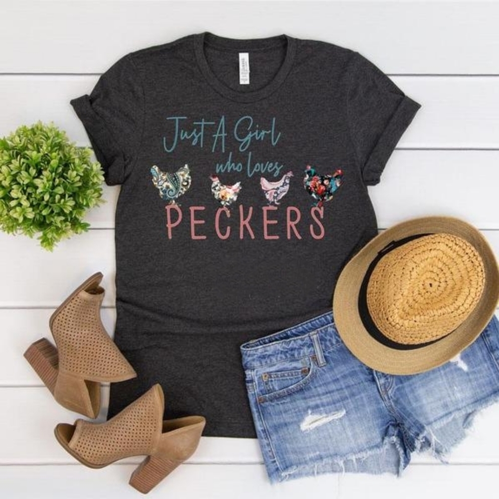 JUST A GIRL WHO LOVES PECKERS TEE